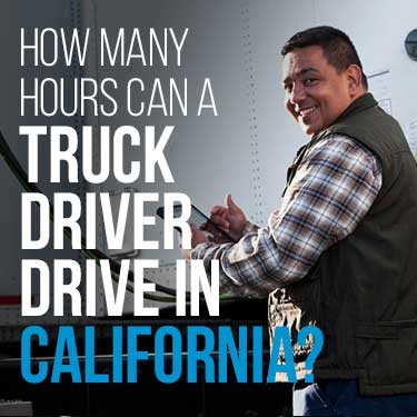 how-many-hours-can-a-truck-driver-drive-in-california