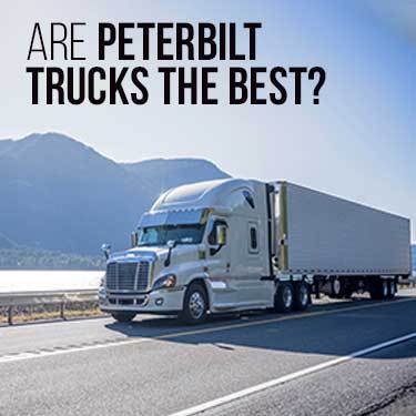 are-peterbilt-trucks-the-best